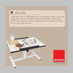 ISOMARS Multipurpose Laptop Table Desk & Height Adjustable Bed Table for Work from Home & Online Classes (White)