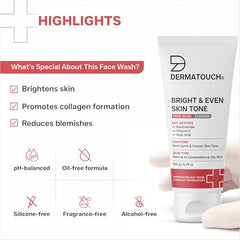 DERMATOUCH Bright & Even Tone Face Wash with Niacinamide, Vitamin E and Kojic Acid | For Tan, Pigmentation Dark Spots & Uneven Skin Tone | Oil Control | Dermatologist Tested | For Men & Women | 30g