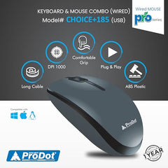 ProDot ProSeries Wired Keyboard Mouse Set I Plug & Play I Adjustable 1000 DPI I 10M Keystrokes I Spill Resistant I Ergonomic Design I 1.2m Cable I Works with Windows, iOS, Linux I 1 Year Warranty