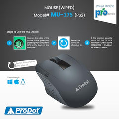 Prodot PS2 Plug & Play Ergonomic Wired Mouse I High Resolution 1000 DPI Optical Sensor I 5M Key Press Life & Clickable Scroll Wheel I 1 Year Warranty I Works with Windows, iOS, Linux (2 PC)