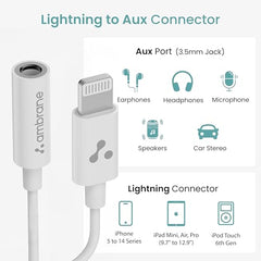 Ambrane Lightning to 3.5mm Audio Earphones Jack Adapter | AUX Cable, Port Converter for iPhone 14, 13, 12, 11, X, XS, 8, 7, 6S, SE, iPod, iPad | Headphone & Car Stereo Connector | White (AOTG-LX1)