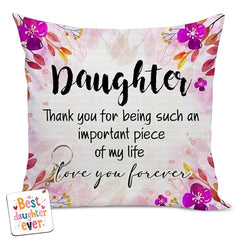 Gift for Daughter Birthday Special Birthday for Daughter Printed Cushion(12 inch X 12 inch with Filler with Keychian) Girls Pillow Daughters Day for Daughter and Girls AT-7