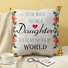 Gift for Daughter Birthday Special Birthday for Daughter Printed Cushion(12 inch X 12 inch with Filler with Keychian) Girls Pillow Daughters Day for Daughter and Girls AT-7