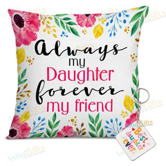 Gift for Daughter Birthday Special Birthday for Daughter Printed Cushion(12 inch X 12 inch with Filler with Keychian) Girls Pillow Daughters Day for Daughter and Girls AT-7