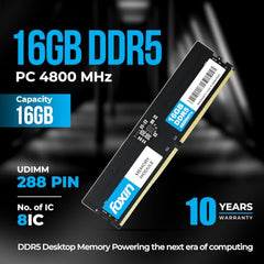 Foxin 16GB DDR5 Desktop RAM 4800MHz | UDIMM - 1.2V Low Voltage | 288-PIN Pin, 8 IC, Intel & AMD Compatible | High-Speed PC Memory Upgrade | 5 Years Warranty