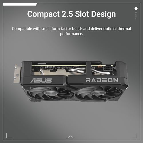 ASUS Dual Radeon RX 9060 XT 8GB GDDR6 Graphics Card, PCIe 5.0, HDMI 2.1b, DisplayPort 2.1a, 2.5-Slot Design, Axial-tech Fan Design, 0dB Technology