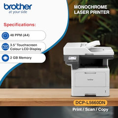 Brother DCP-L5660DN (New Launch) Auto Duplex Laser Printer, 48 PPM, Dual Scanning, Print Scan Copy, 3.5" Touch Screen Display, 70 Pages ADF, LAN, 250 Sheet Tray, 11000 Pages Toner, Free Installation
