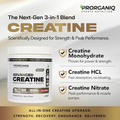 Prorganiq Advanced Creatine Monohydrate + HCL + Nitrate | 3-in-1 Formula | Micronized Powder for Men & Women (250 Grams, Unflavoured)