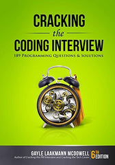 by Gayle Laakmann McDowell :: Cracking The Coding Interview: 189 Programming Questions and Solutions-Paperback [Paperback] Gayle Laakmann McDowell