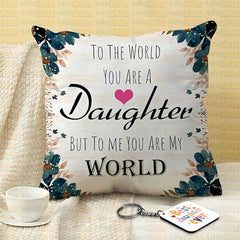 Gift for Daughter Birthday Special Birthday for Daughter Printed Cushion(12 inch X 12 inch with Filler with Keychian) Girls Pillow Daughters Day for Daughter and Girls (V) (D-5A)